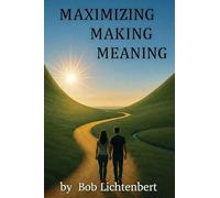 Maximizing Making Meaning