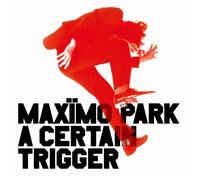 Maximo Park A Certain Trigger/Missing Songs 20th Anniversary 3 x LP New