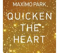 Maximo Park - Quicken The Heart [VINYL]