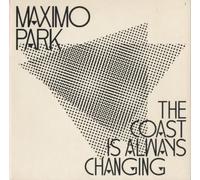 Maximo Park - The Coast Is Always Changing [VINYL]