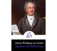 Maxims and Reflections