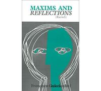 Maxims and Reflections: Ricordi: Written by Francesco Guicciardini, 1972 Edition, Publisher: University of Pennsylvania Press [Paperback]