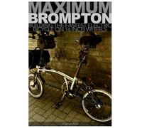 Maximum Brompton: Building the Fastest Electric Bicycle on 16 Inch Wheels
