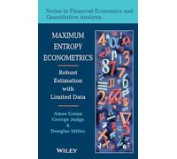 Maximum Entropy Econometrics: Robust Estimation with Limited Data: 16 (Financial Economics and Quantitative Analysis Series)