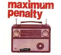 Maximum Penalty - Independant