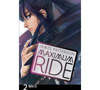 Maximum Ride: Manga Volume 2