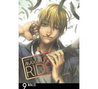 Maximum Ride: Manga Volume 9 (Maximum Ride Manga Edition) by James Patterson (2016-08-04)