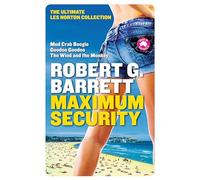 Maximum Security. The Ultimate Les Norton Collection