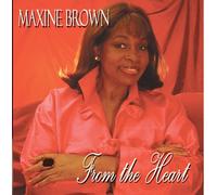 Maxine Brown - From The Heart [Us Import]