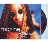 Maxine Dubwise - Let It Flow