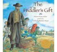 Maxine Rose Schur The Peddler's Gift Hardcover Book Maxine Rose Schur Multicolor