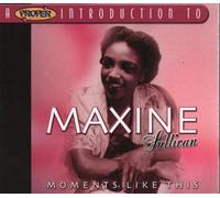 Maxine Sullivan - A Proper Introduction to Maxine Sullivan: Moments Like This