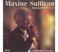 Maxine Sullivan - Highlights In Jazz