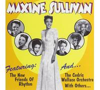 Maxine Sullivan - Maxine Sullivan 1944 To 1948