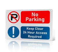 Maxmoc No Parking Keep Clear 24 Hour Access Required Sign PVC Rigid Plastic
