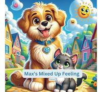 Max's Mixed-Up Feelings: Tracing Alphabet, Numbers and Lines