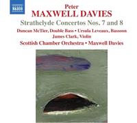 Scottish Co:Maxwell Davies - Maxwell Davies: Strathclyde Concertos 7 8