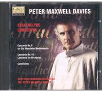 Maxwell Davies – Strathclyde Concertos Nos 9 & 10 / Carolísima – Collins