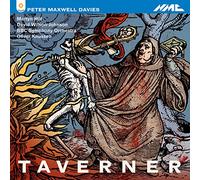 Maxwell Davies - Taverner