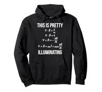 Maxwell Equations Differential This is Pretty Illuminating Pullover Hoodie