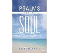 Maxwell - Psalms for the Soul - New paperback or softback - 07 - X555z