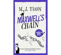 MAXWELL’S CHAIN a thrilling murder mystery with plenty of twists (Schoolmaster Murder Mysteries)