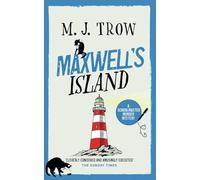 MAXWELL’S ISLAND a thrilling murder mystery with plenty of twists (Schoolmaster Murder Mysteries)