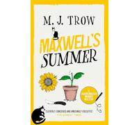MAXWELL’S SUMMER a thrilling murder mystery with plenty of twists (Schoolmaster Murder Mysteries)