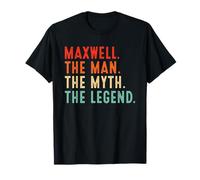 Maxwell The Man The Myth The Legend Shirt Gifts for Maxwell T-Shirt