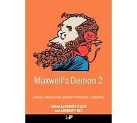 Maxwell's Demon 2: Entropy, Classical and Quantum Information, Computing