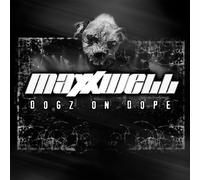 Maxxwell - Dogz On Dope