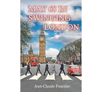 May 68 in swinging London