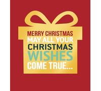 May All Your Christmas Wishes Come True... - Gold Foil Christmas Card