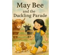 May Bee and the Duckling Parade