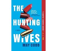 May Cobb The Hunting Wives (Paperback) (US IMPORT)