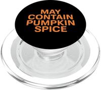 May Contain Pumpkin Spice Jack O Lantern Halloween Funny PopSockets PopGrip for MagSafe
