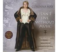 May,Corinna - I Can'T Live Without Music
