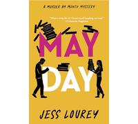May Day: 1 (Murder by Month Mystery)
