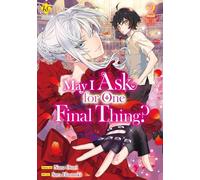May I Ask for One Final Thing?, Vol 2