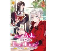 May I Ask for One Final Thing?, Vol 3
