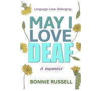 May I Love Deaf