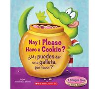 May I Please Have A Cookie?/Me Puedes Dar una Galleta, - Spanish Language Board