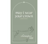 may i wear your crown