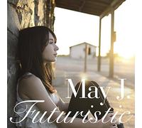 MAY J. - Futuristic