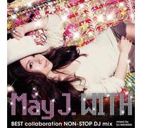 May J. - With: Best Collaboration DJ Mix
