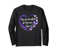 May Love Be What You Remember Most Alzheimer's Awareness Long Sleeve T-Shirt