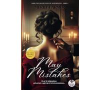 May Mistakes: Serie: The silver foxes of Westminster #3