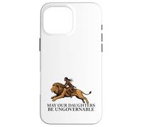 May Our Daughters Be Ungovernable African Feminist Mom Case for iPhone 16 Pro Max