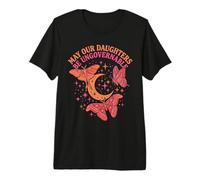 May Our Daughters Be Ungovernable Feminist Mom Premium T-Shirt