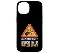 May Randomly Burst Into Ukulele Songs Warning Sign Case for iPhone 14